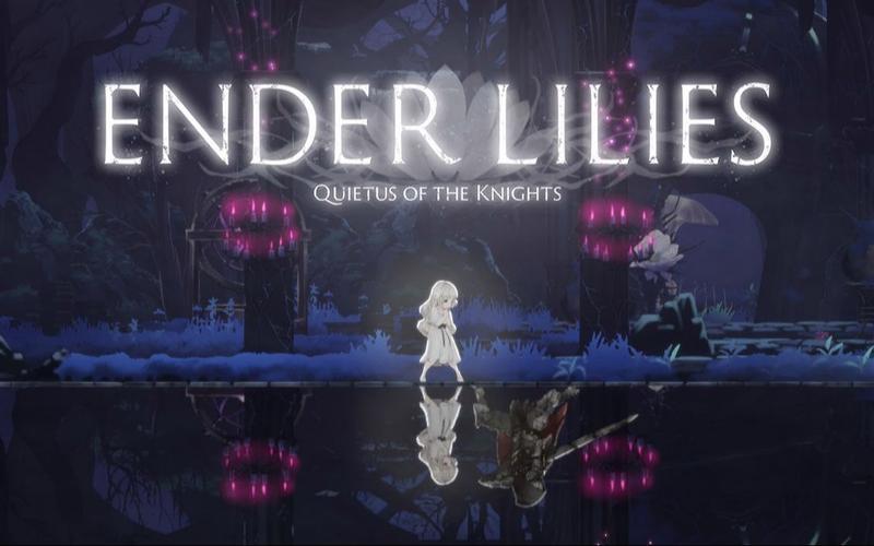 ENDER LILIES